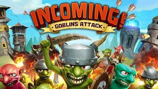 download Incoming! Goblins attack TD apk